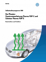 SSP 280 Der Phaeton Zusatzwasserheizung Thermo TOP C und Zuheizer Thermo TOP Z