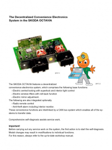 SSP 017 Octavia convenience electronic system