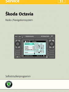 SSP 031 Skoda Octavia – Radio-Navigationssystem