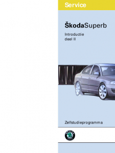 SSP 047 Škoda Superb Introductie deel 2