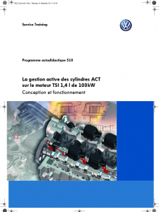 SSP 510 La gestion active des cylindres ACT sur le moteur TSI 1,4 l de 103kW